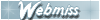Webmiss
