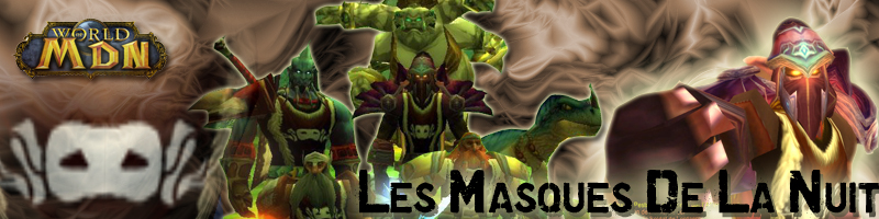 Les Masques de la nuit Forum Index