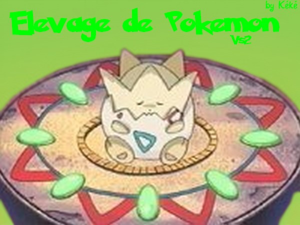 Elevage de Pokemon Forum Index