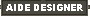 Aide-Designer