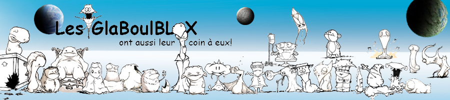  Les GlabouBloXs Forum Index