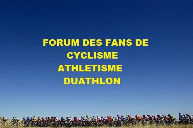 fan d'athlé et de cyclisme Forum Index
