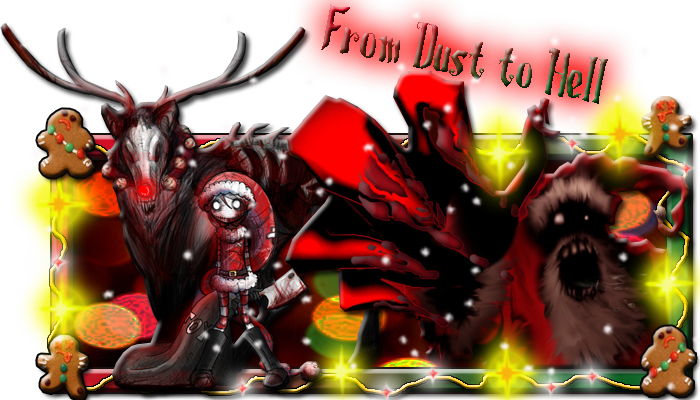 From Dust to Hell Forum Index