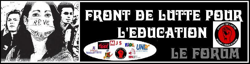 Forum du Front de Lutte pour l'Education Forum Index