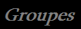 Groupes