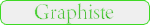 Graphiste