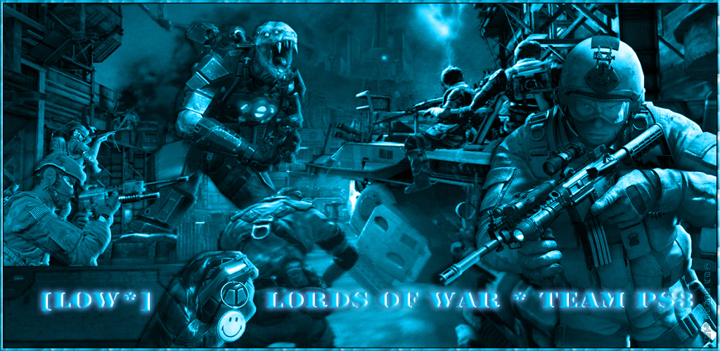 ..:: Lords of War* ::.. Forum Index
