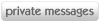 Log in to check your private messages