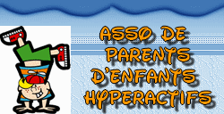Association de Parents d'Enfants Hyperactifs Forum Index