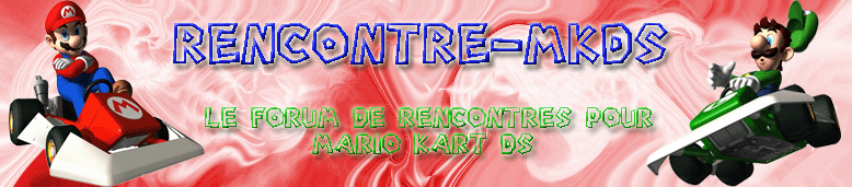 Les meilleures rencontres par niveau pour Mario Kart DS Forum Index